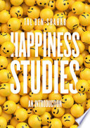Happiness studies : an introduction /