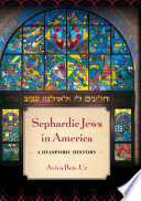 Sephardic Jews in America : a diasporic history /