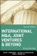 International M&A, joint ventures & beyond : doing the deal /