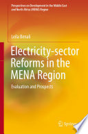 Electricity-sector Reforms in the MENA Region : Evaluation and Prospects /