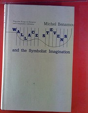 Wallace Stevens and the symbolist imagination.