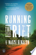 Running the rift : a novel /