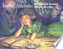 Isabel Allende : recuerdos para un cuento /