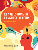 Key questions in language teaching : an introduction /