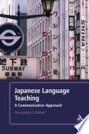 Japanese language teaching : a communicative approach /