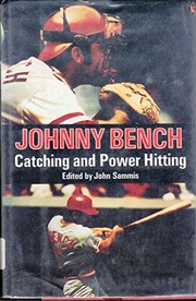 Catching and power hitting /