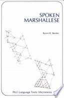 Spoken Marshallese : an intensive language course with grammatical notes and glossary /