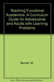Teaching functional academics : a curriculum guide for adolescents and adults with learning problems /