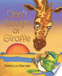 Don't laugh at giraffe /