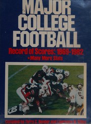 Major college football record of scores, 1869-1982 /