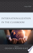 Internationalization in the classroom : going global /