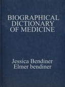 Biographical dictionary of medicine /