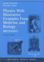Physics, with illustrative examples from medicine and biology /