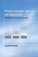 Pressure-sensitive adhesives and applications /