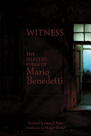 Witness : the selected poems of Mario Benedetti /