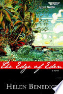 The edge of Eden /