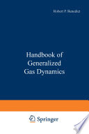 Handbook of Generalized Gas Dynamics /