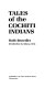 Tales of the Cochiti Indians /