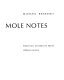 Mole notes.