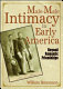 Male-male intimacy in early America : beyond romantic friendships /