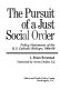 The pursuit of a just social order : policy statements of the U.S. Catholic bishops, 1966-80 /