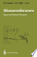 Biomembranes : Basic and Medical Research /