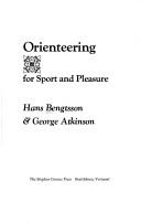 Orienteering for sport and pleasure /