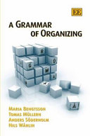 A grammar of organizing /
