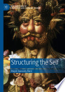 Structuring the Self /