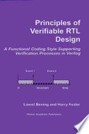 Principles of verifiable RTL design : a functional coding style supporting verification processes in Verilog /