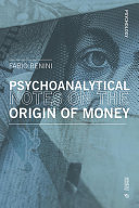 Psychoanalytical notes on the origin of money /