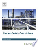 Process Safety Calculations /