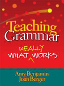 Teaching grammar : what really works /