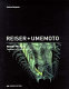 Reiser + Umemoto : recent projects /