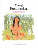 Young Pocahontas : Indian princess /