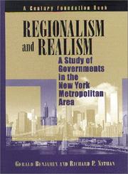 Regionalism and realism : a study of governments in the New York metropolitan area /