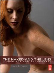 The naked and the lens : a guide to nude photography /