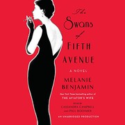 The swans of Fifth Avenue : a novel /