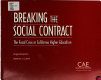 Breaking the social contract : the fiscal crisis in California higher education /
