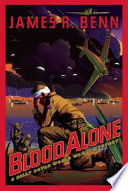 Blood alone : a Billy Boyle World War II mystery /