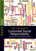 Key concepts in corporate social responsibility /