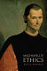 Machiavelli's ethics /