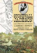 Stonewall Jackson : Lee's greatest lieutenant /