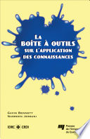 La boîte à outils sur l'application des connaissances /