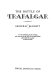 The Battle of Trafalgar /