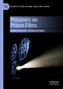 Prisoners on prison films /