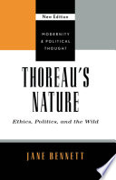 Thoreau's nature : ethics, politics, and the wild /