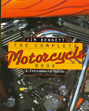 The complete motorcycle book : a consumer's guide /