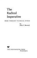 The radical imperative : from theology to social ethics /