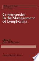 Controversies in the Management of Lymphomas : Including Hodgkin's disease /